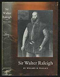 Sir Walter Raleigh Princeton Press